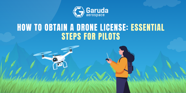https://garuda-admin-backend.s3.ap-south-1.amazonaws.com/1764415578728-How-to-Obtain-a-Drone-License-Essential-Steps-for-Pilots-(1).png